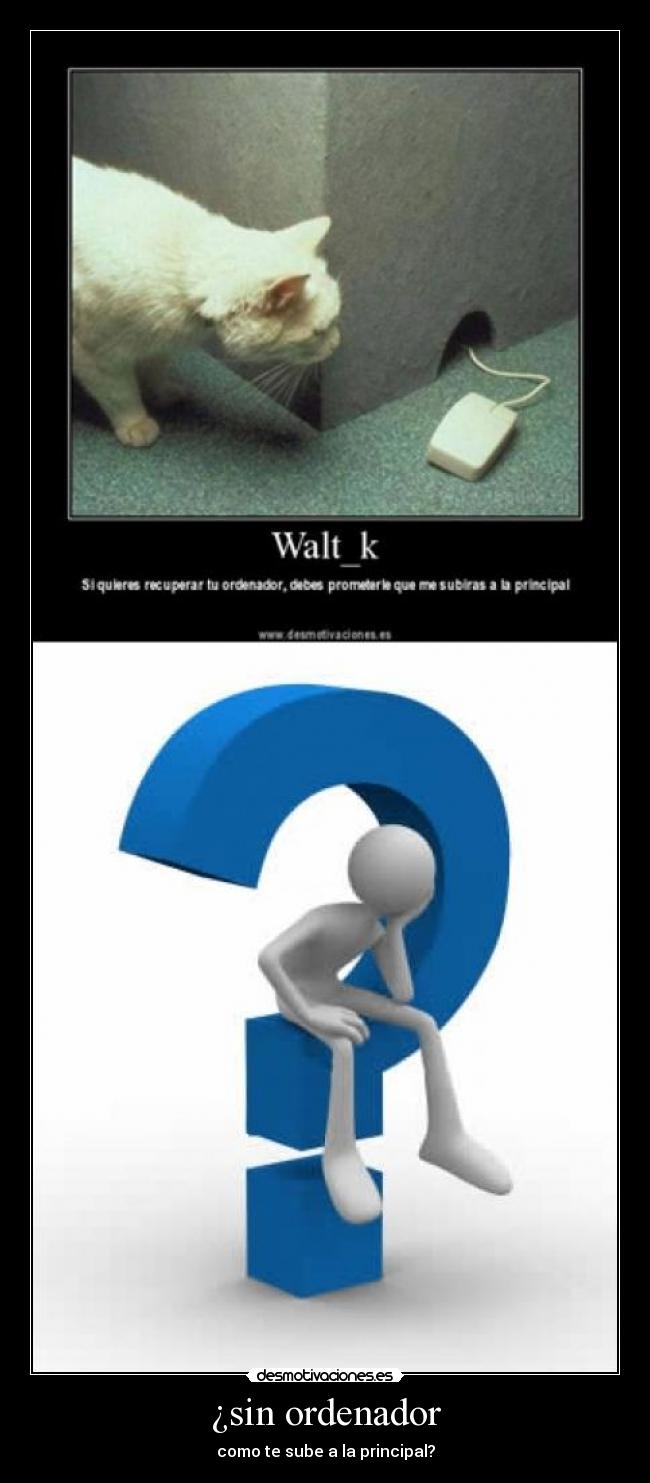 ¿sin ordenador - como te sube a la principal?