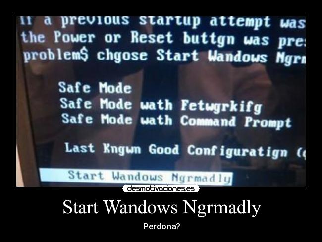 Start Wandows Ngrmadly -