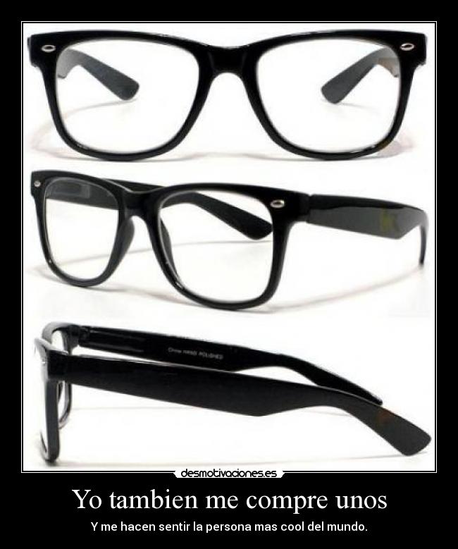 Yo tambien me compre unos -