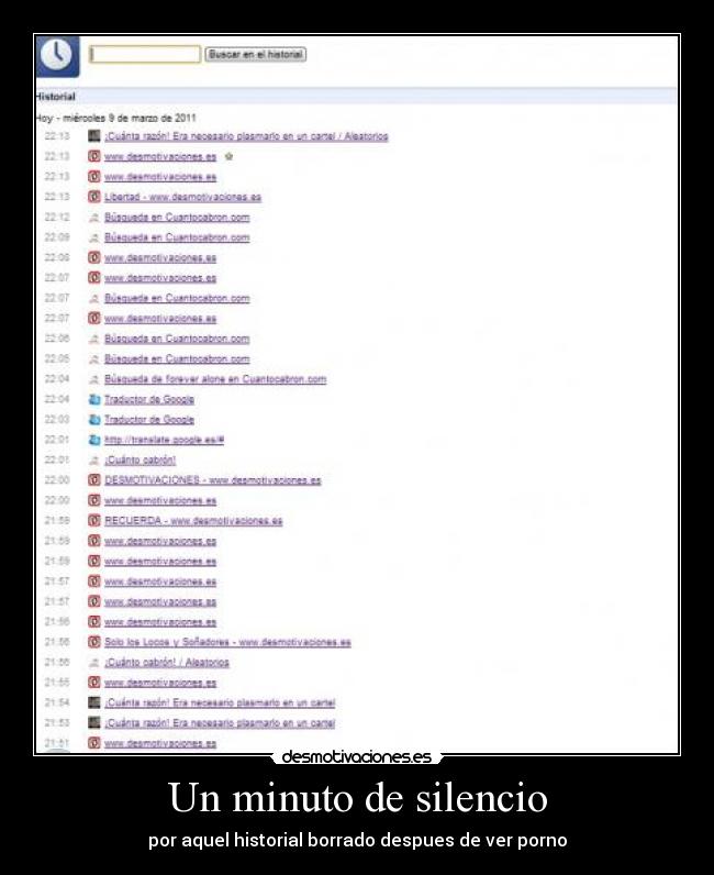 Un minuto de silencio - por aquel historial borrado despues de ver porno