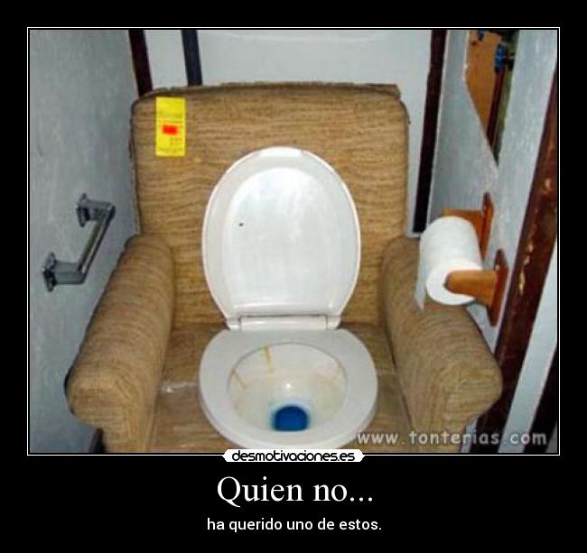 Quien no... -