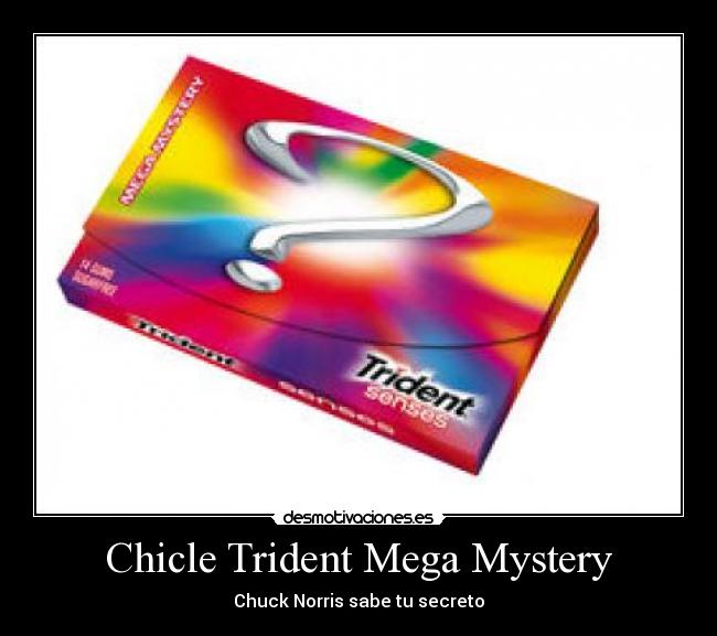 Chicle Trident Mega Mystery - Chuck Norris sabe tu secreto