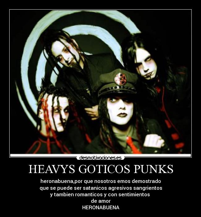 HEAVYS GOTICOS PUNKS -