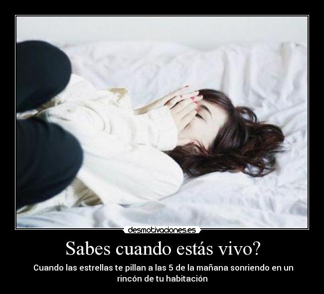 Sabes cuando estás vivo? - 