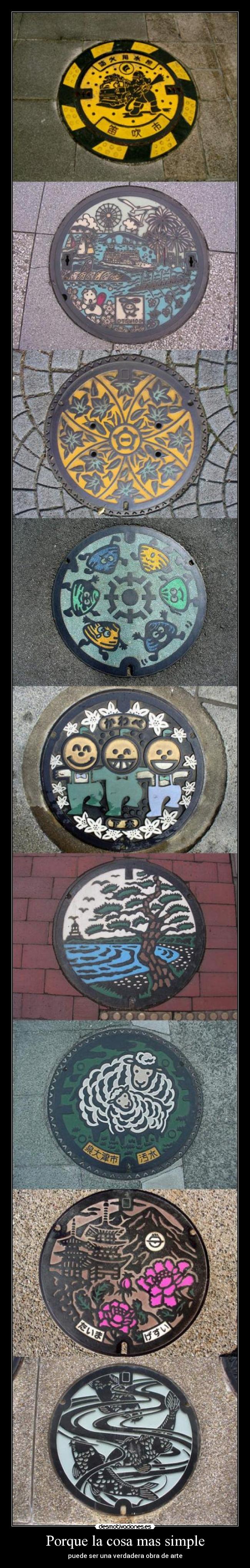 Porque la cosa mas simple - puede ser una verdadera obra de arte