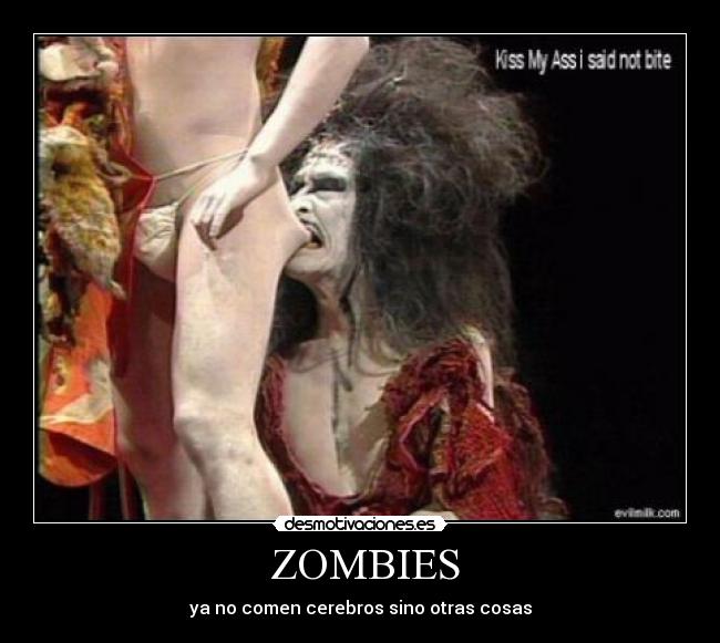  ZOMBIES - ya no comen cerebros sino otras cosas