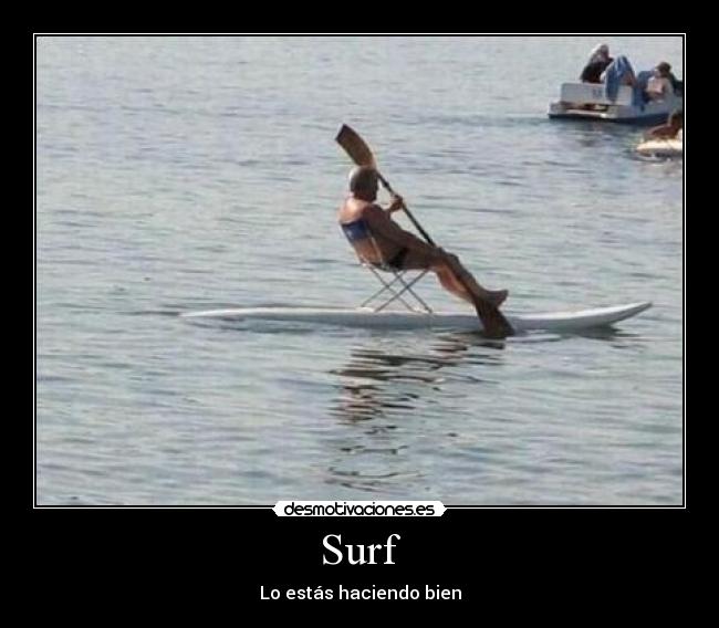 Surf - Lo estás haciendo bien