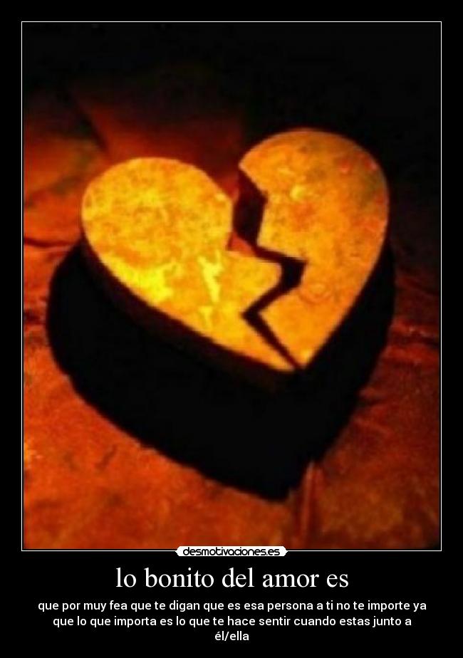 lo bonito del amor es -