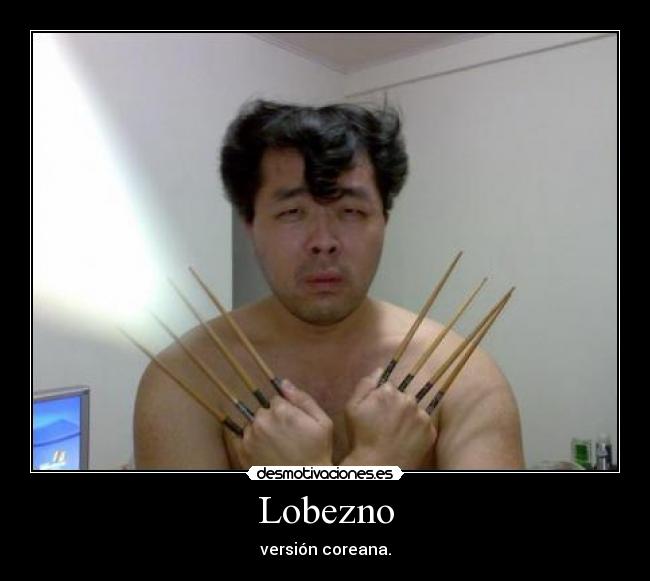 Lobezno - versión coreana.