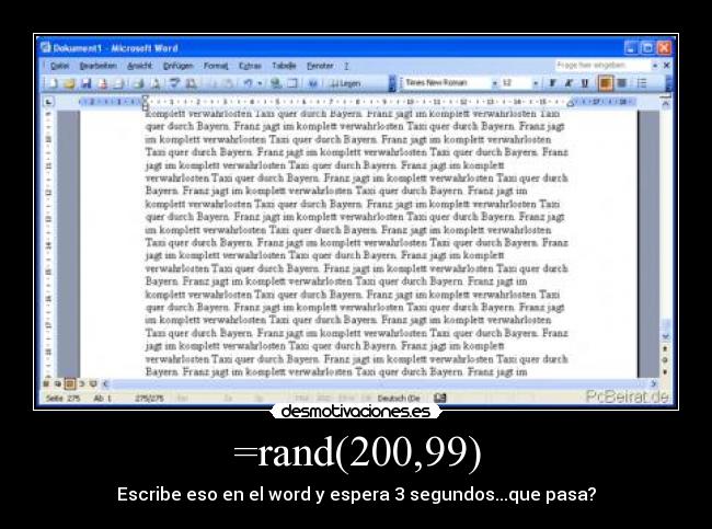 =rand(200,99) - Escribe eso en el word y espera 3 segundos...que pasa?