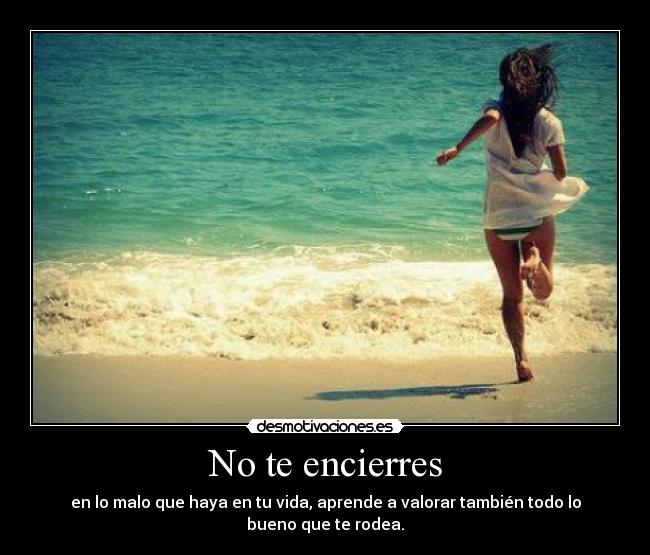 No te encierres - 