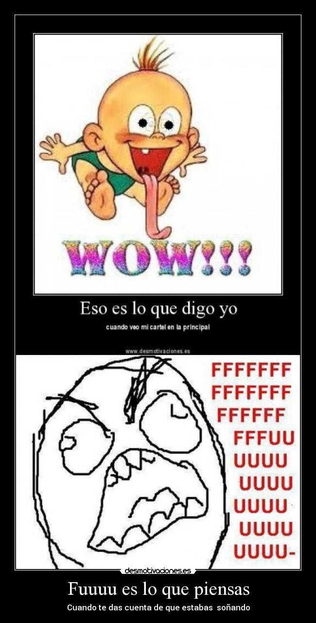 Fuuuu es lo que piensas - Cuando te das cuenta de que estabas soñando