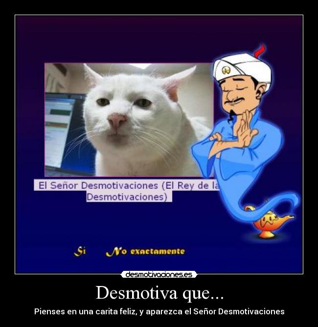 Desmotiva que... -