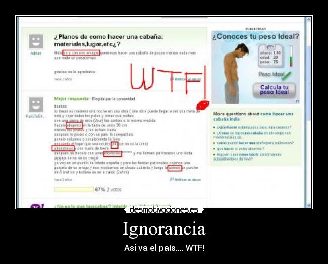Ignorancia - Asi va el país.... WTF!