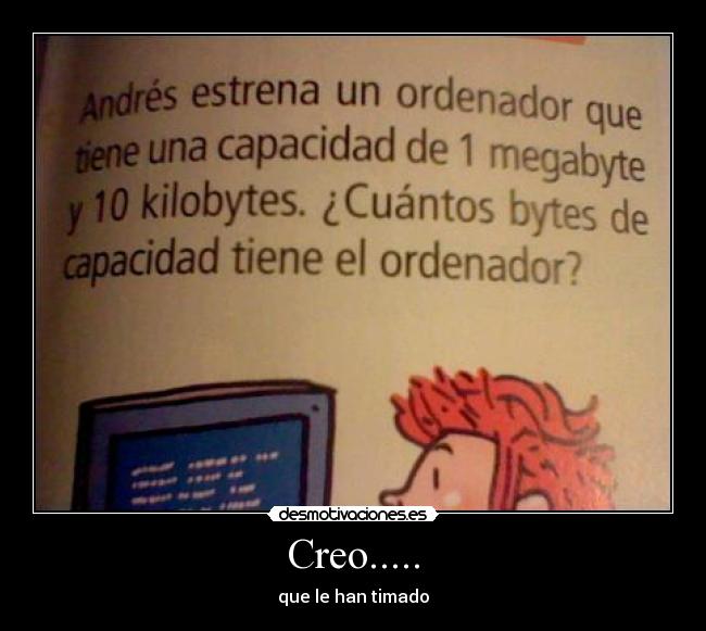 Creo..... -