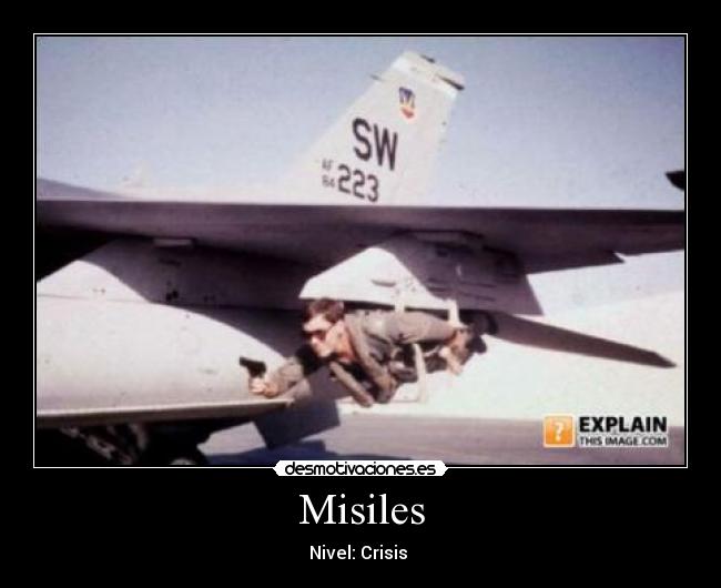 Misiles - Nivel: Crisis