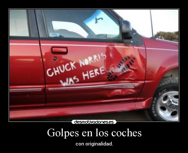 Golpes en los coches - con originalidad.