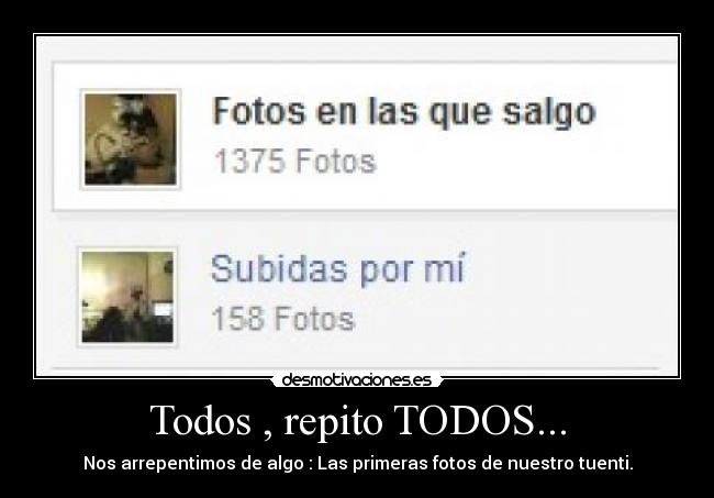 Todos , repito TODOS... -