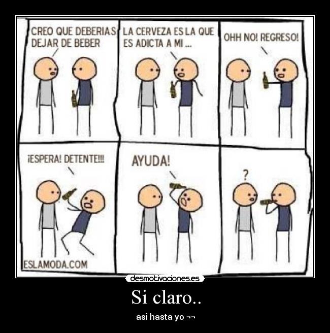 Si claro.. -