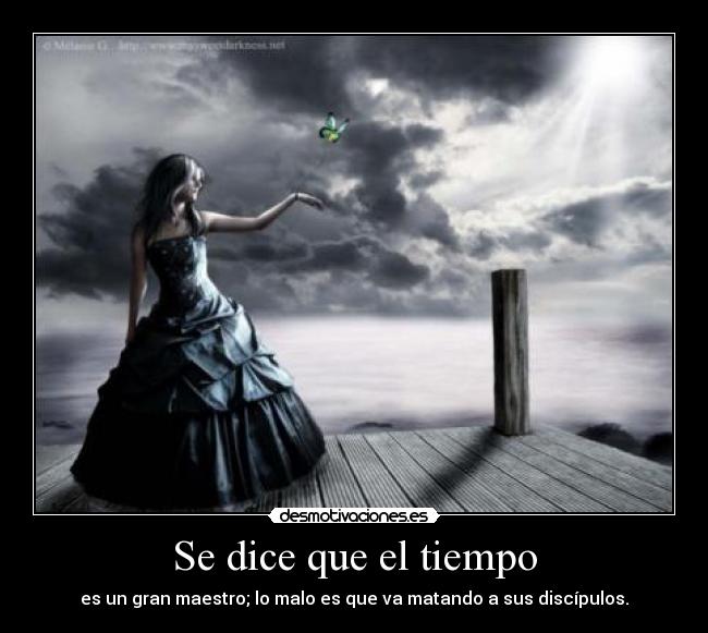 Se dice que el tiempo - 