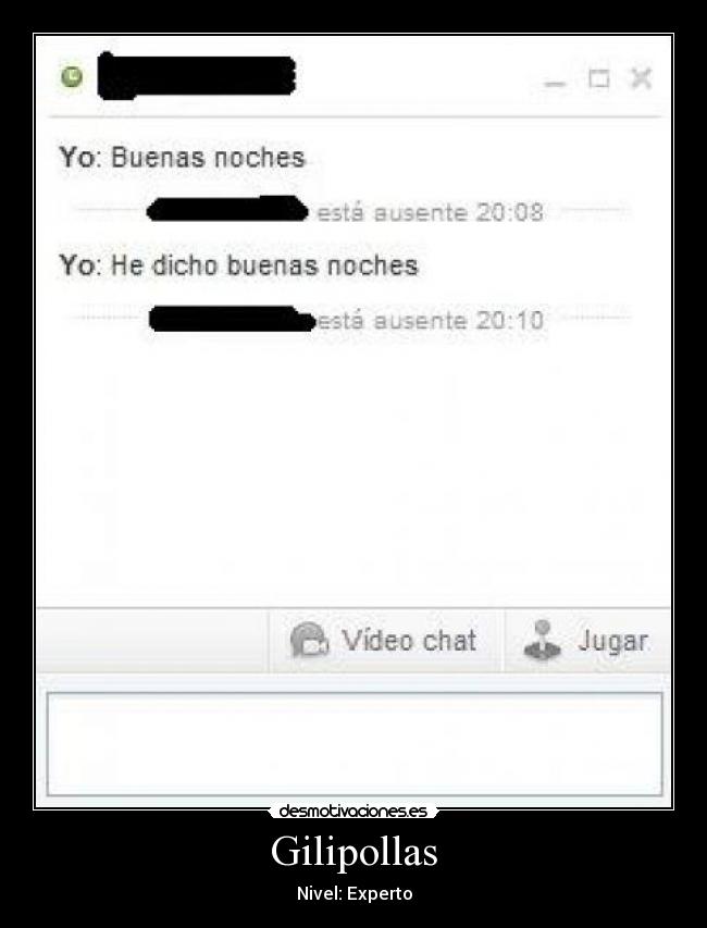 Gilipollas - Nivel: Experto