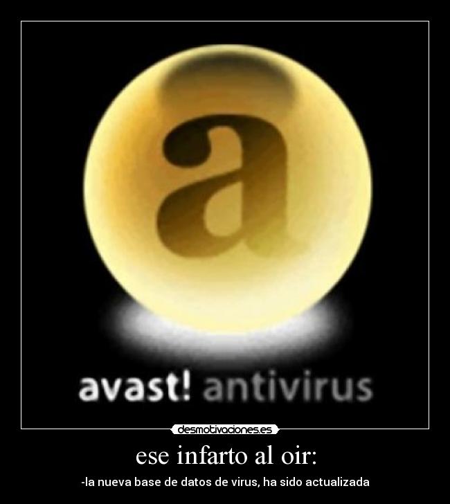 ese infarto al oir: -