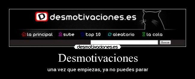 Desmotivaciones - una vez que empiezas, ya no puedes parar