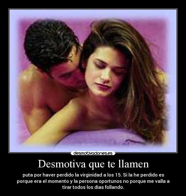 Desmotiva que te llamen - 