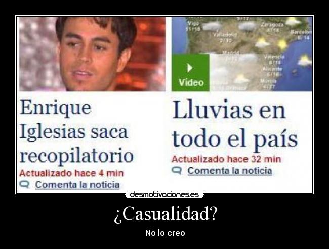 ¿Casualidad? -