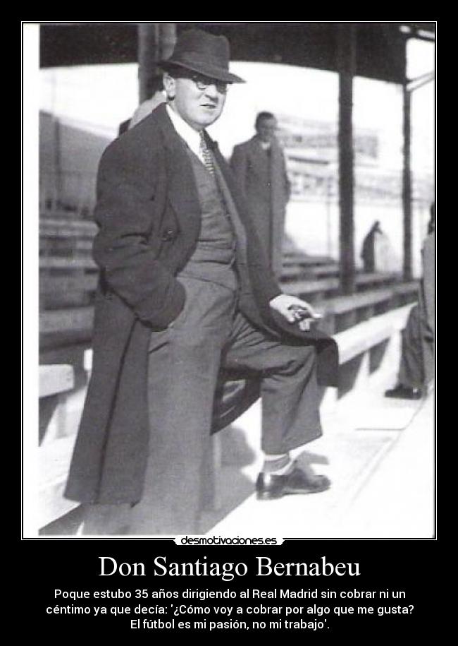 Don Santiago Bernabeu -