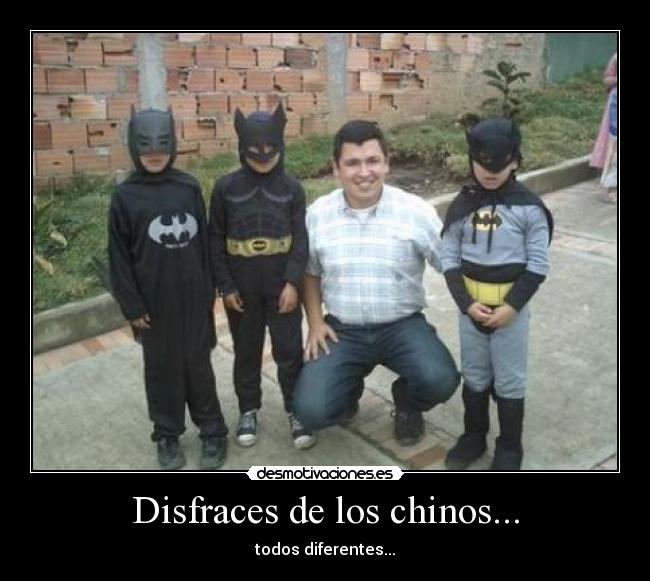 Disfraces de los chinos... -