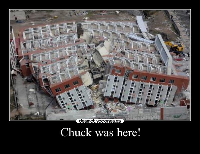 Chuck was here! - 