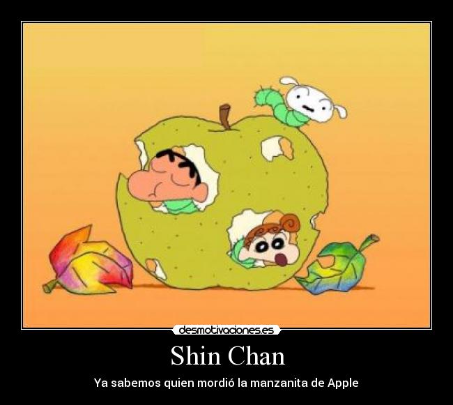 carteles shin chan manzanita apple desmotivaciones