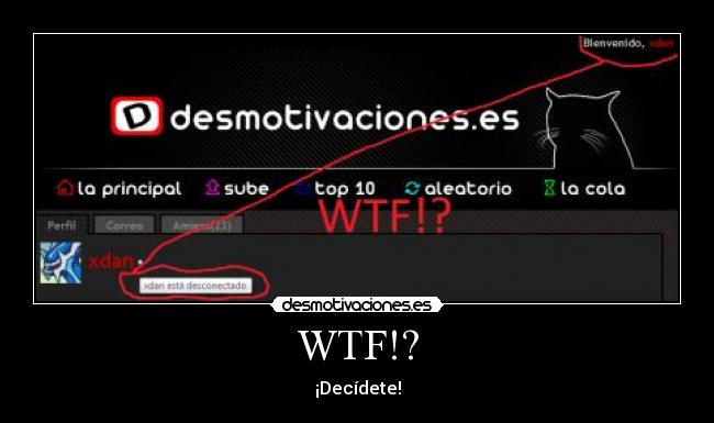 WTF!? - ¡Decídete!