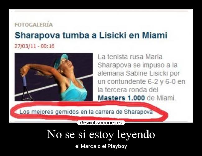 No se si estoy leyendo -