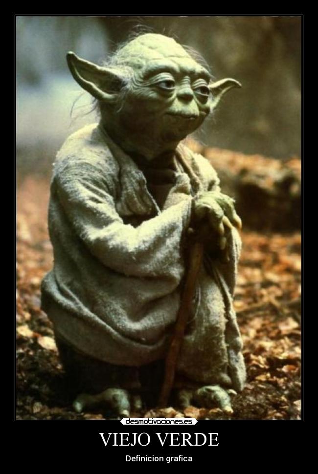 carteles yoda star wars desmotivaciones