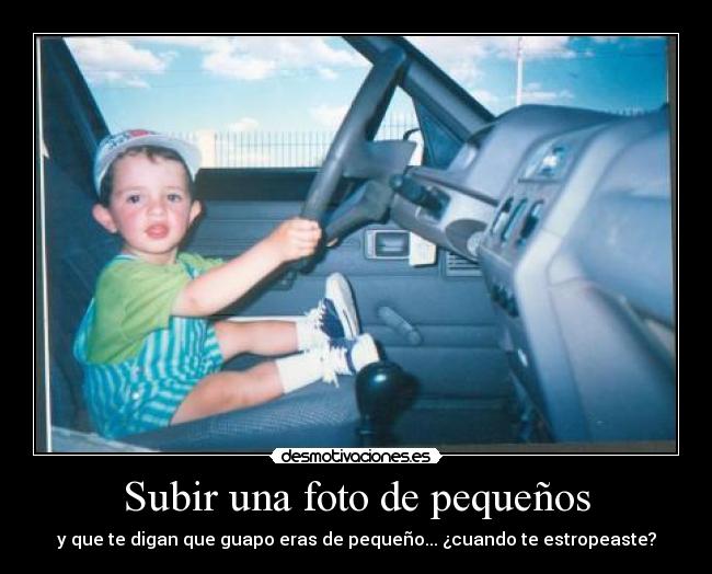 Subir una foto de pequeños -