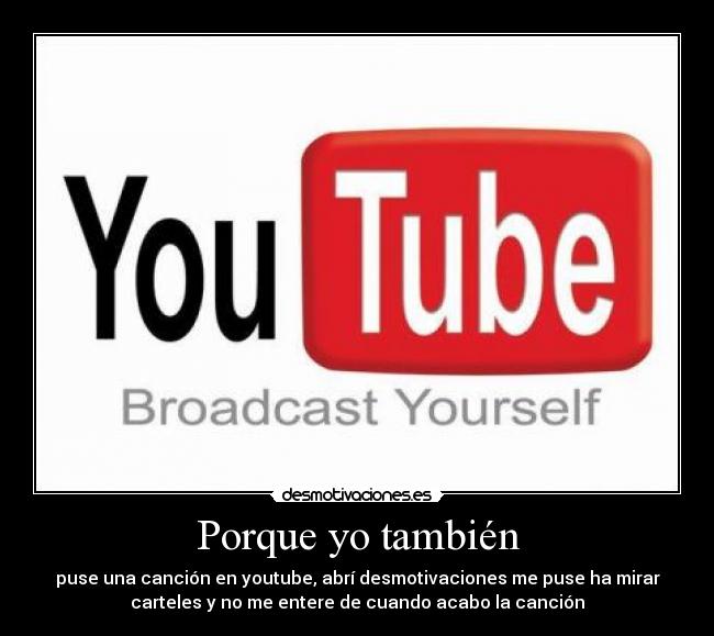 Porque yo también -