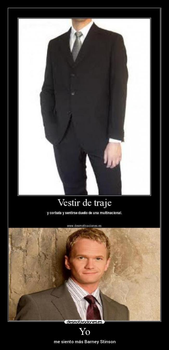 Yo - me siento más Barney Stinson