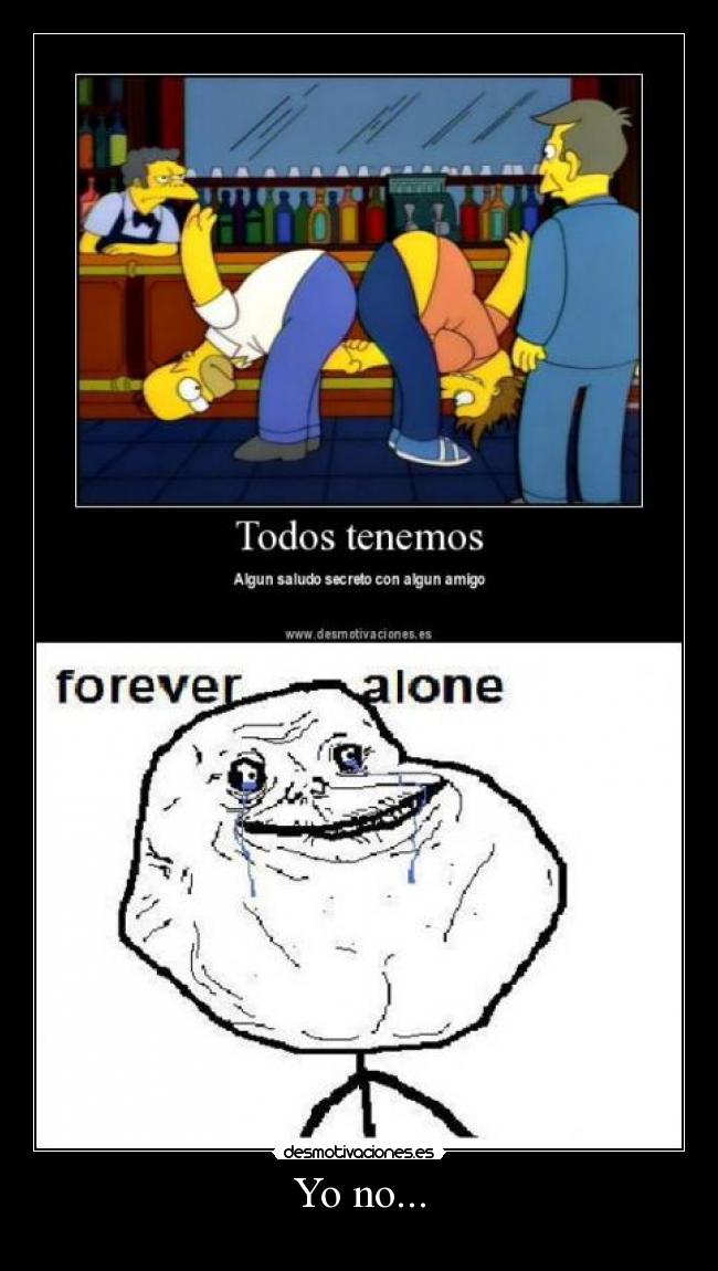 Yo no... - 