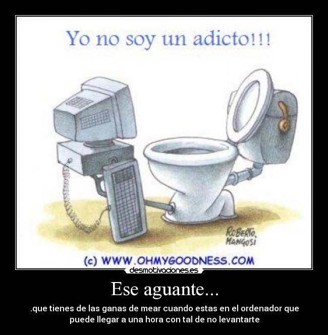 Ese aguante... -