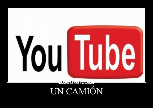 UN CAMIÓN -