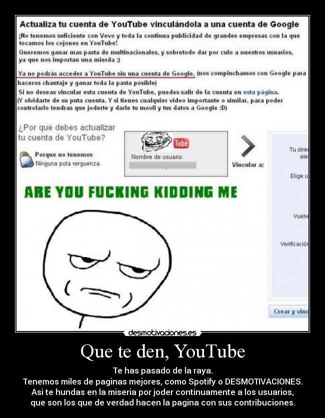 Que te den, YouTube -
