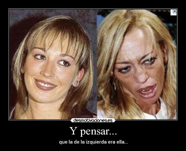 Y pensar... - 