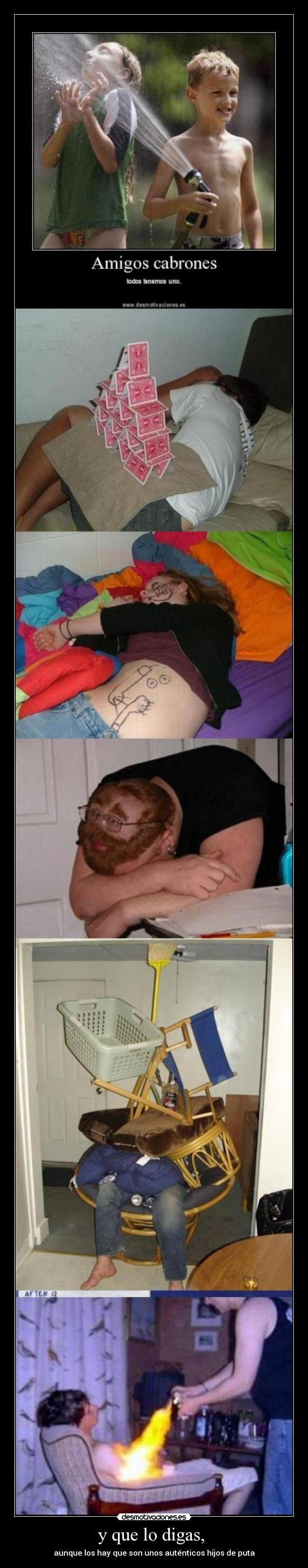 carteles aunque los hay que son unos autenticos hijos puta desmotivaciones