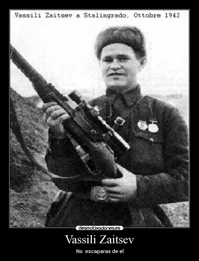 Vassili Zaitsev - No escaparas de el