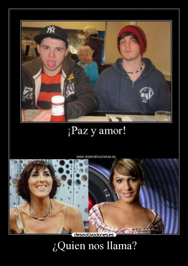 ¿Quien nos llama? - 