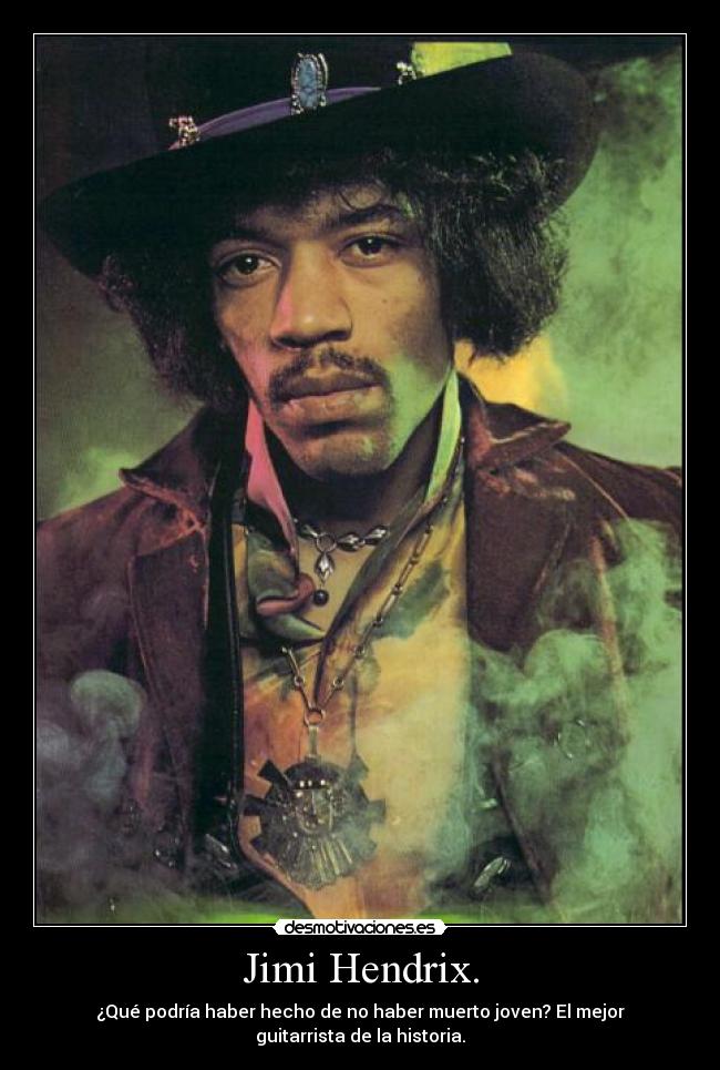 Jimi Hendrix. - 
