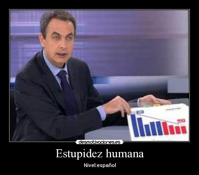 Estupidez humana -