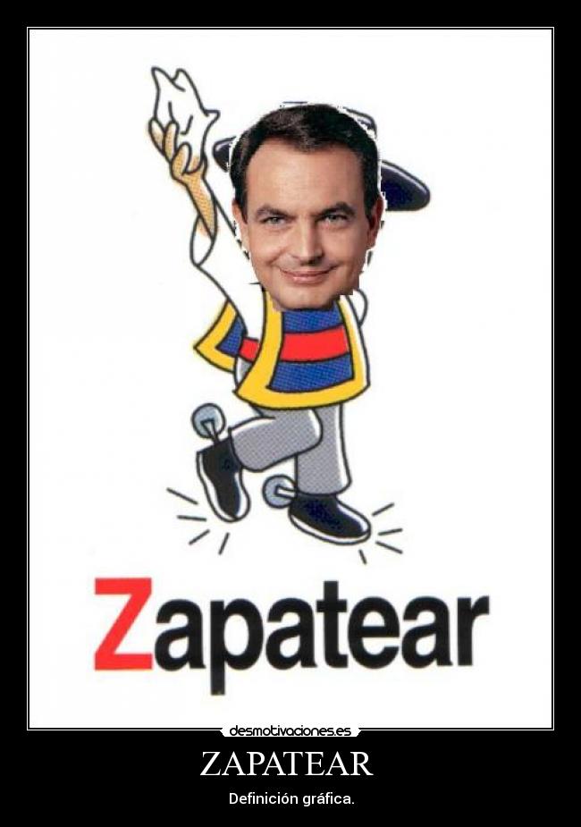 ZAPATEAR  - Definición gráfica.